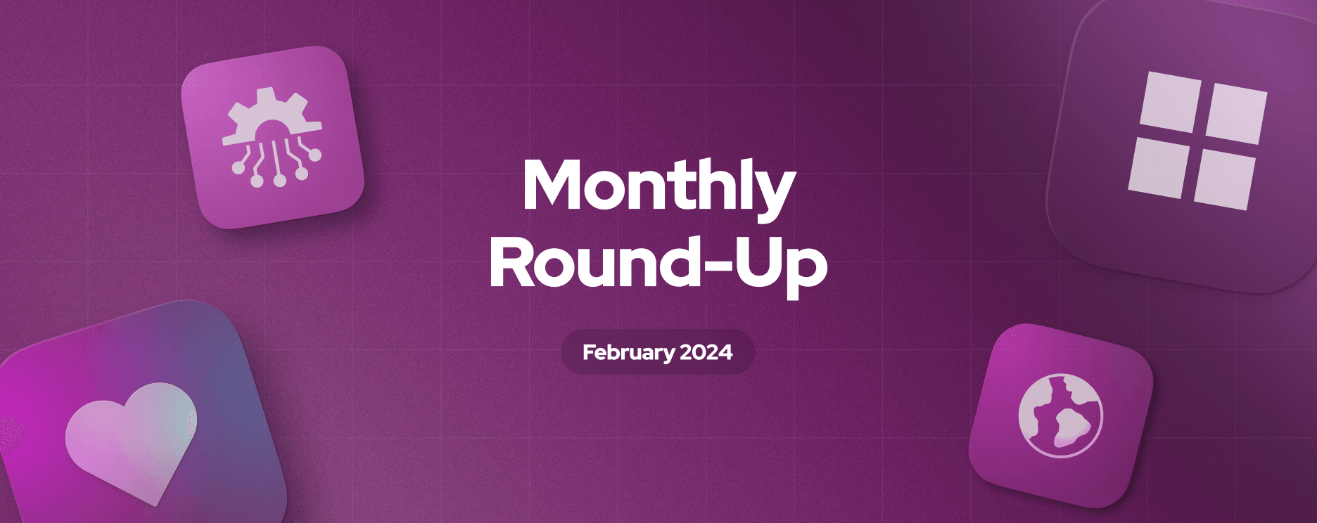 Monthly Round-up Cover Feb