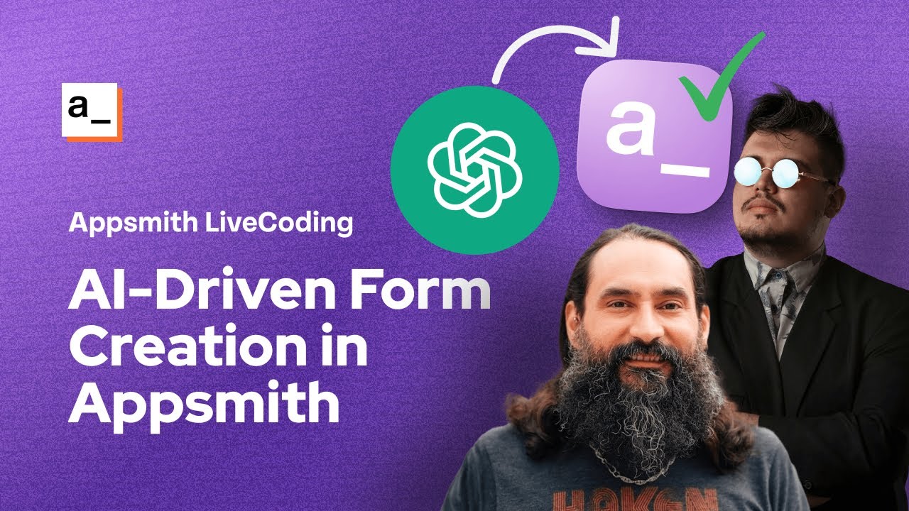 Appsmith LiveCoding : AI-Driven Automated Form Creation