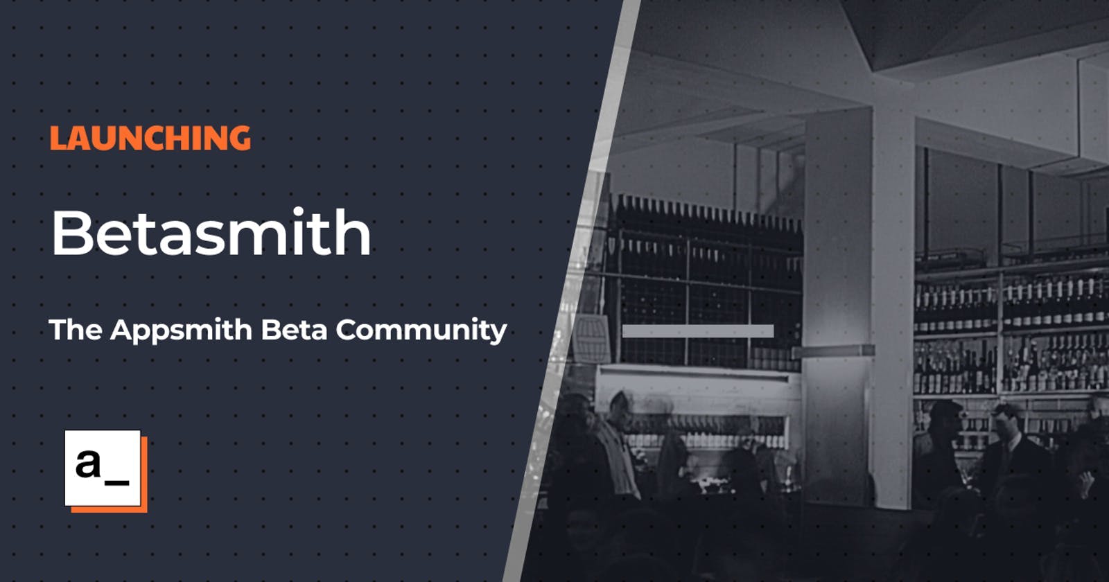 SEO | Launching Betasmith: The Appsmith Beta Community
