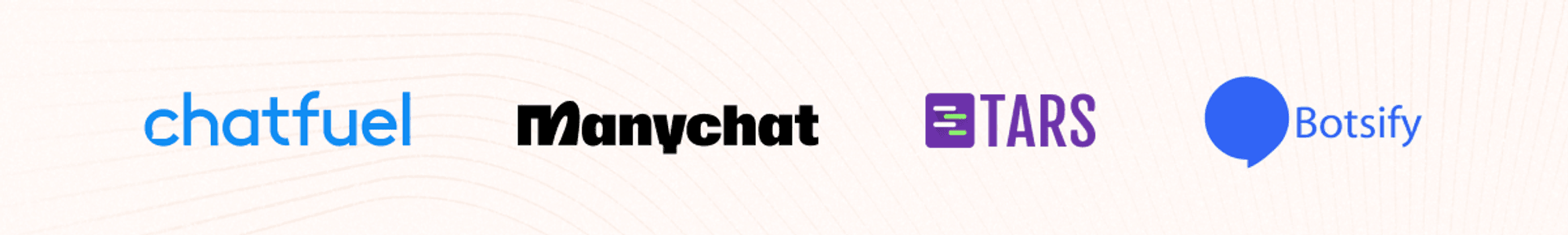 Chatfuel, Manychat, Tars, and Botsify chatbot software comparison